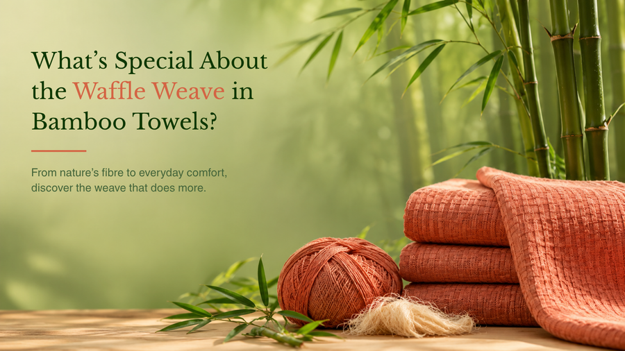 What's Special About the Waffle Weave in Bamboo Towels?